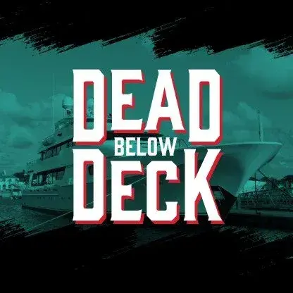 Dead Below Deck