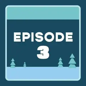 Episode 3