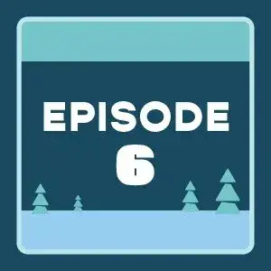 Episode 6
