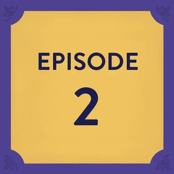 Episode 2