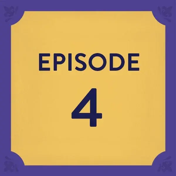 Episode 4