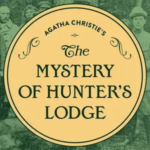 The Mystery of Hunter's Lodge