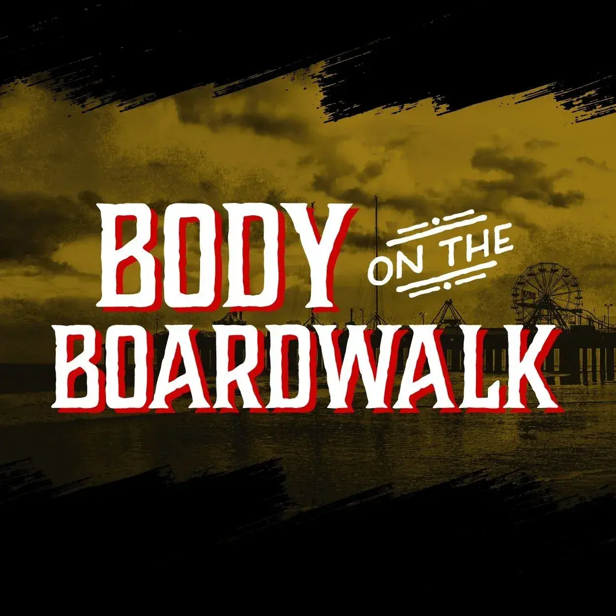 Body on the Boardwalk